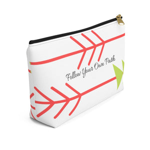 Follow Your Own Path Accessory Pouch w T-bottom - Ur Easy Way Shop