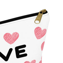 Load image into Gallery viewer, Love Accessory Pouch w T-bottom - Ur Easy Way Shop