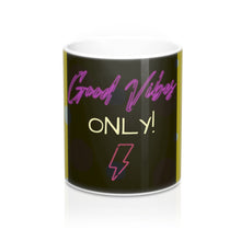 Load image into Gallery viewer, Good Vibes Only Coffee Mug 11oz - Ur Easy Way Shop