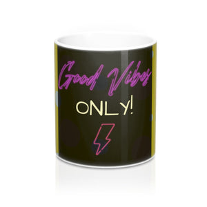 Good Vibes Only Coffee Mug 11oz - Ur Easy Way Shop