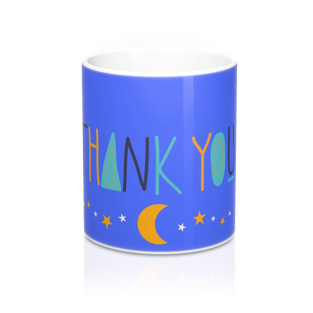 Moon & Stars Thank You Coffee Mug 11oz - Ur Easy Way Shop