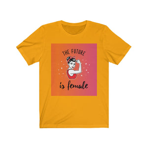 The Future is Female Women Graphic Tee - Ur Easy Way Shop