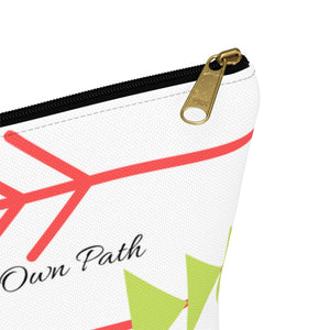 Follow Your Own Path Accessory Pouch w T-bottom - Ur Easy Way Shop