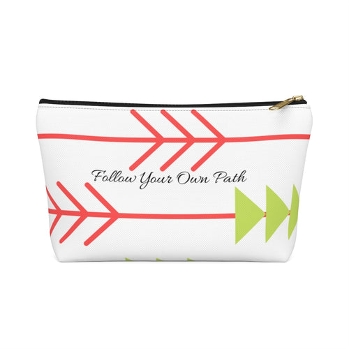 Follow Your Own Path Accessory Pouch w T-bottom - Ur Easy Way Shop