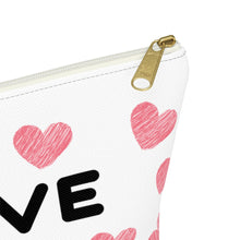 Load image into Gallery viewer, Love Accessory Pouch w T-bottom - Ur Easy Way Shop