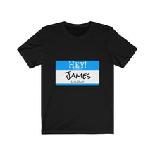 Load image into Gallery viewer, Custom Name Tag Men Funny Graphic Tee - Ur Easy Way Shop