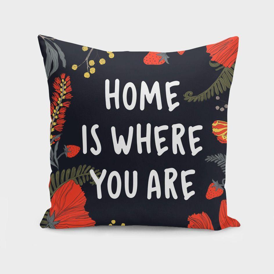 Home is where you are  Throw Pillow Cover - Ur Easy Way Shop